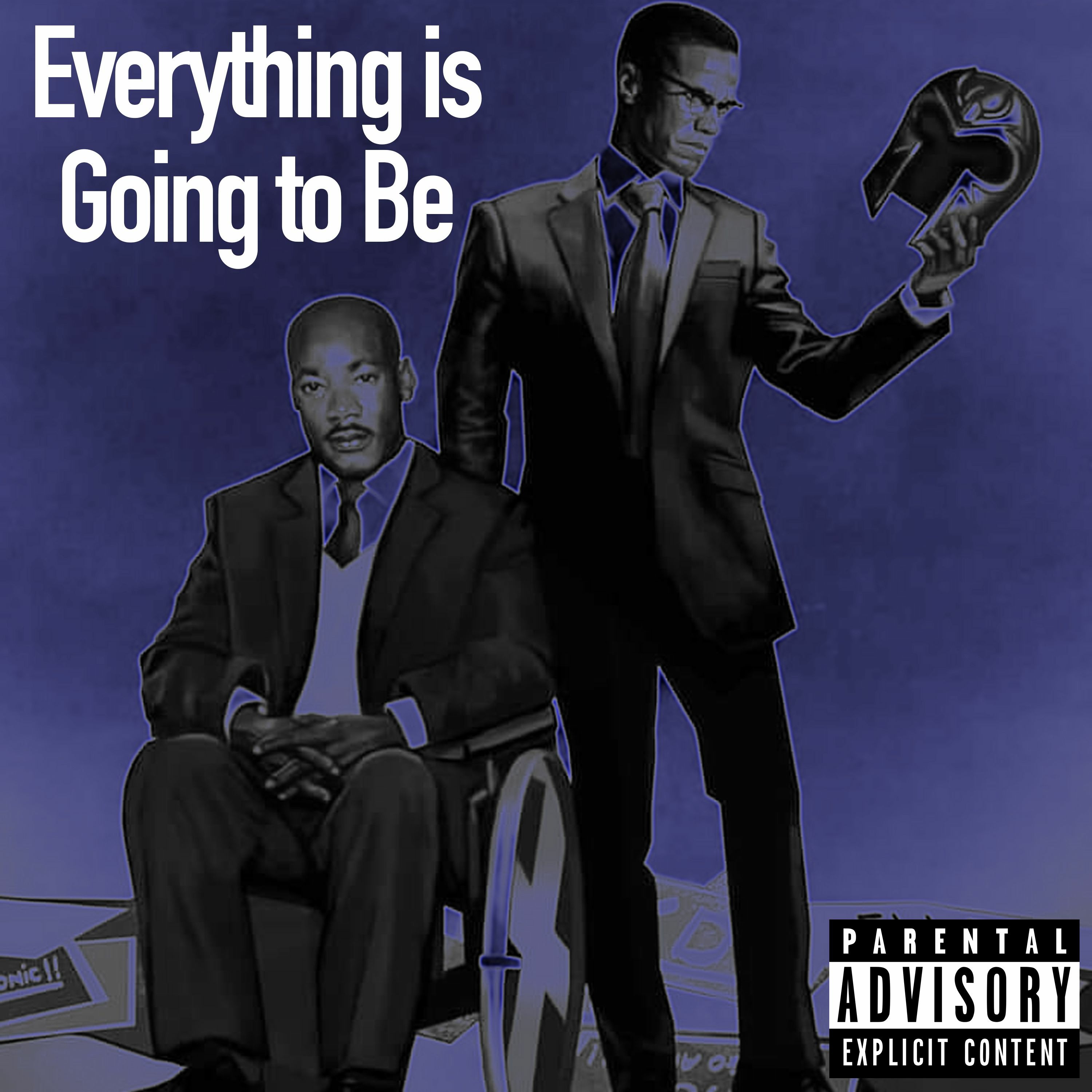 Everything is Going to Be - Cris Karter