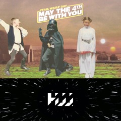 May The 4th Be With You - Star Wars Hip Hop Mix