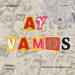 AY VAMOS - TECHENGUE
