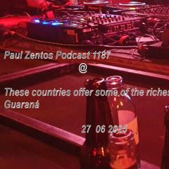 Paul Zentos Podcast 1187 @ These countries offer some of the richest and most diverse wildlife in the world plant species - Guaraná (  São Gabriel da Cachoeira ) 27  06 2025
