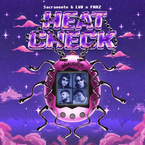 SACRAMENTO & LWØ x FNRZ - HeatCheck [LIMITED FREE DL] — cover