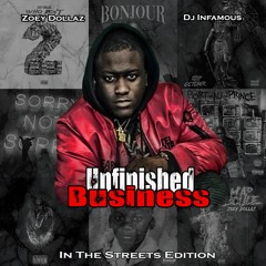 Zoey Dollaz - In The Streets Edition