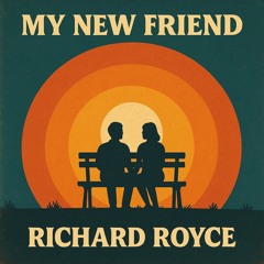 My new friend.mp3