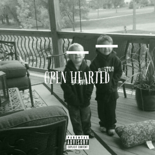 OPEN HEARTED