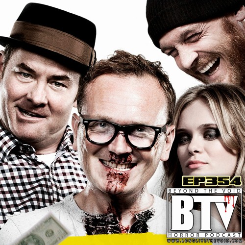 BTV Ep354 Dark Comedy Thrillers - Cheap Thrills (2013) & Big Bad Wolves (2013) Reviews 12_4_23