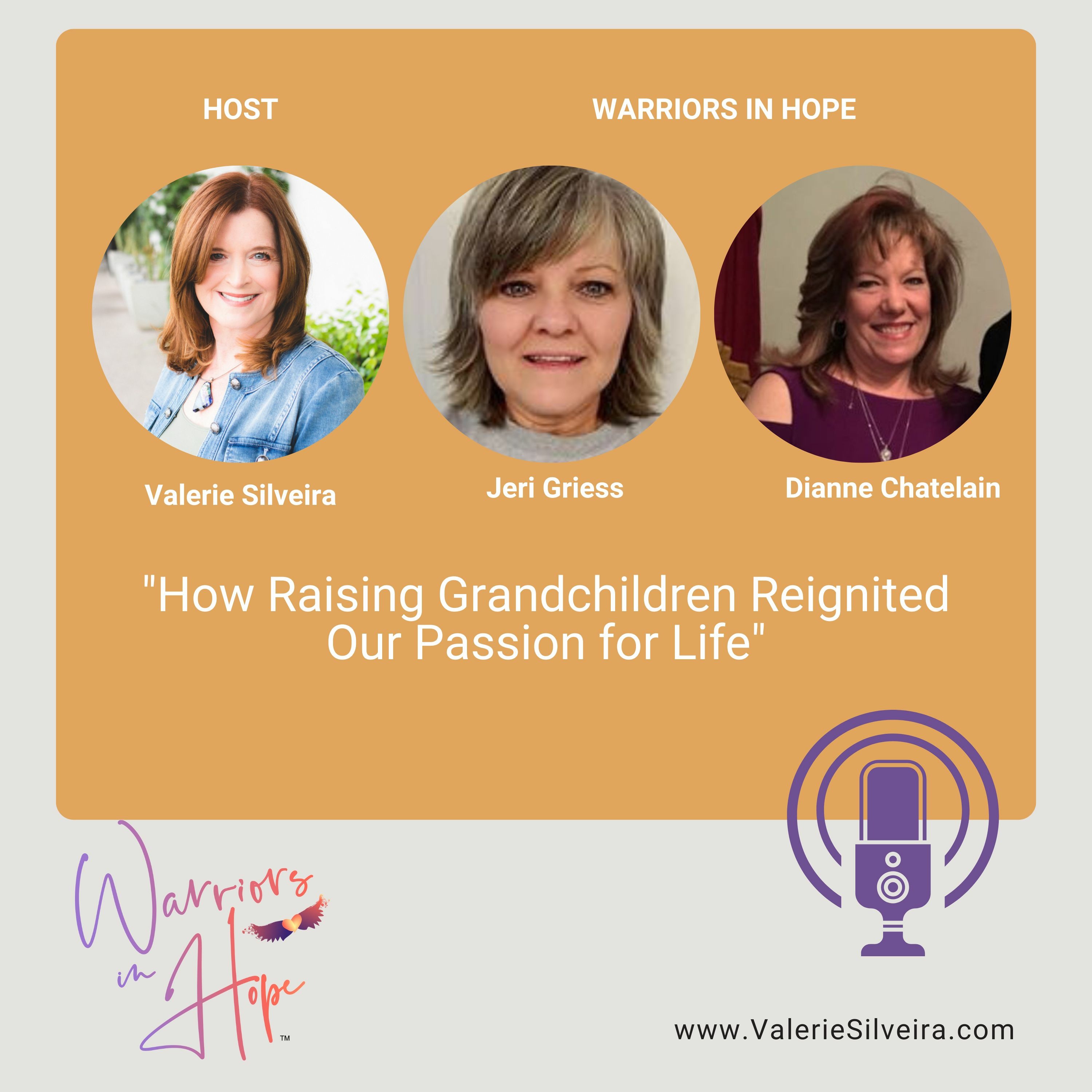 How Raising Grandchildren Has Reignited Our Passion - Jeri & Dianne