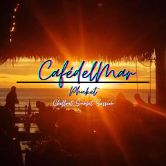 CafédelMar Phuket "Chillout Sunset Session 2023"