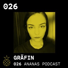 ANANAS Podcast | 026 | Gräfin