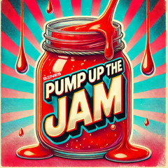 PUMP UP THE JAM
