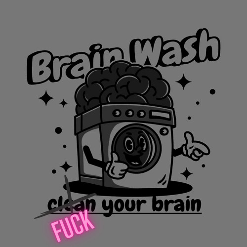 you will need a Brainwash after this banging Brainfuck-Techno Set