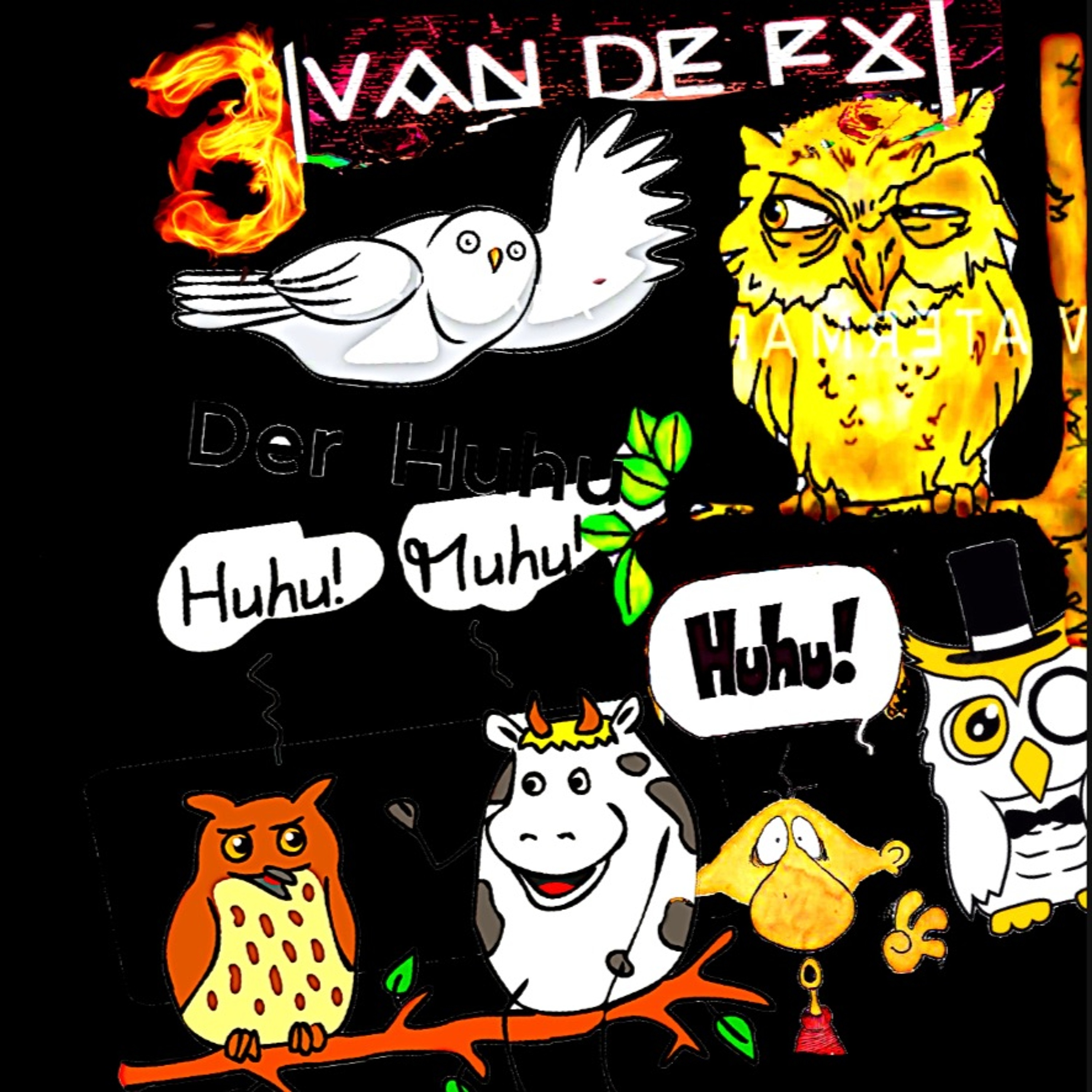 Live Played - Van De FX - Huhu Sagt Der HuHu 3v3 episode artwork