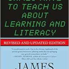 [Access] EBOOK 💏 What Video Games Have to Teach Us About Learning and Literacy. Seco