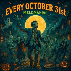 Every October 31st