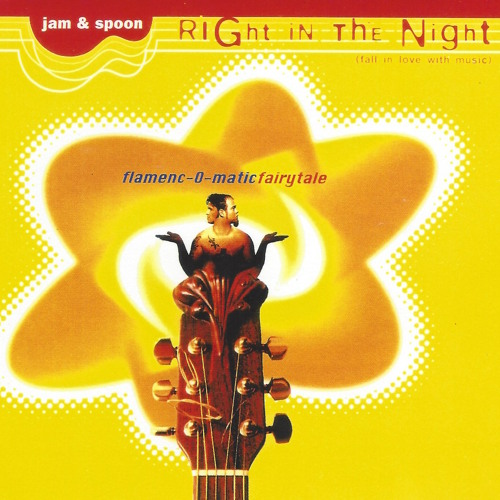 Right in the Night (Fall in Love with Music) (Flamenc-o-matic Fairytale)