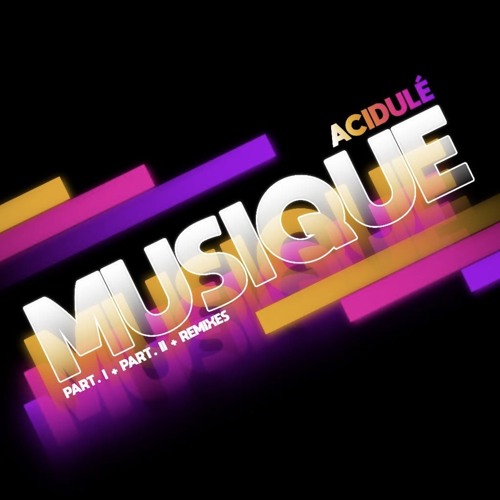 ACIDULÉ ( Remix by Vecna )