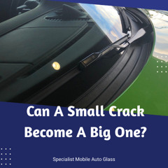 Can A Small Crack Become A Big One?