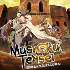 Mushoku Tensei ost Roxy's thoughts