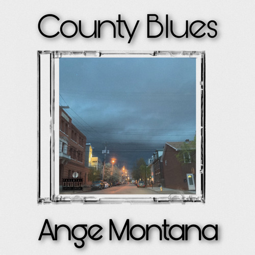 County Blues - Ange Montana prod. by sneezii