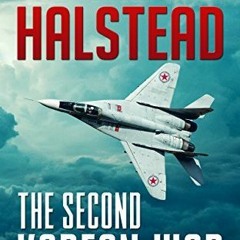#% The Second Korean War BY Ted Halstead *Document=