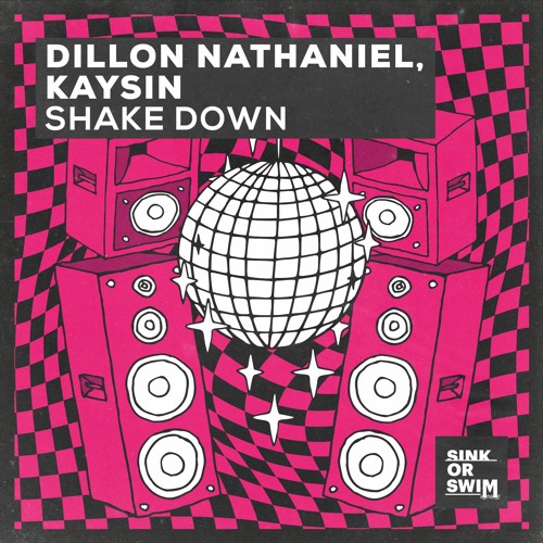 Dillon Nathaniel, Kaysin - Shake Down