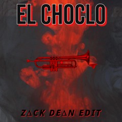 El Choclo (Zack Dean Edit) COMING SOON!