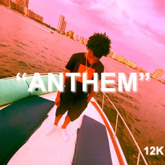 anthem [prod.mikeallure]