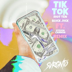 BLVK JVCK & RIOT TEN - TIKTOK (ft. $teven Cannon) (SVRGNTO Remix) SUPPORT BY RIOT TEN