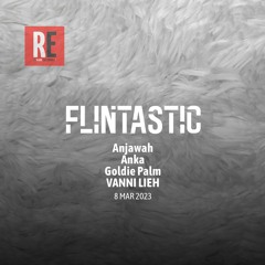 RE - FLINTASTIC EP 14 with ANJAWAH, ANKA, GOLDIE PALM & VANNI LIEH