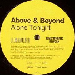 Above & Beyond - Alone Tonight (JGMZ Schranz Rework)