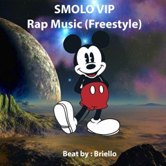 SM X Smolo Vip - Rap Music (freestyle)