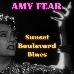 Sunset Boulevard Blues