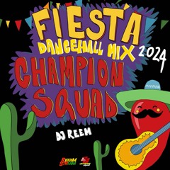 FIESTA - DANCEHALL MIX 2024 (Mixed By: DJ REEM)