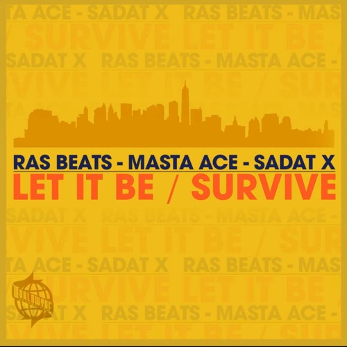Ras Beats - Let It Be (Clean) (Ft. Masta Ace)