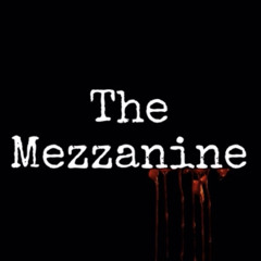 The Mezzanine - Track 1