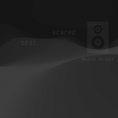 beat scared