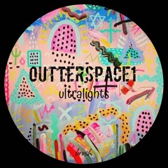 Outterspace1 - Ultralights