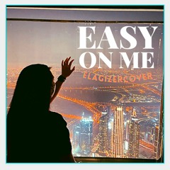 Easy On Me - Adele (Ella Buenaventura Cover)