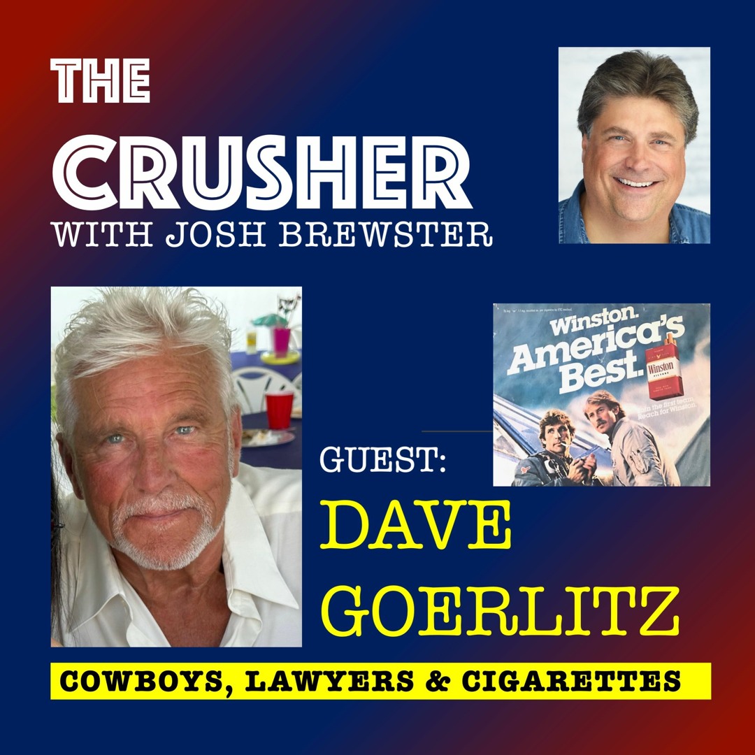 Stream episode Episode 20 - Dave Goerlitz - Cowboys, Lawyers and Cigarettes  by Josh Brewster podcast