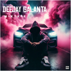 Hip Hop Mix BY DEEJAY GALANTA