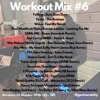 Workout Mix #6