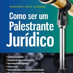 Read Book Como ser um palestrante jur?dico (Portuguese Edition)