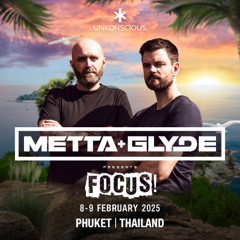 Metta & Glyde Live @ Unkonscious Festival 8 Feb 2025