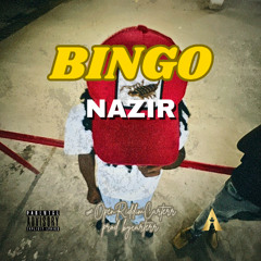 Nazir – BINGO - #OpenRiddimCarterr Challenge Entry (🔥 MUST LISTEN)