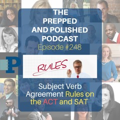 P&P Tutoring Tips: Subject Verb Agreement Rules on the ACT and SAT