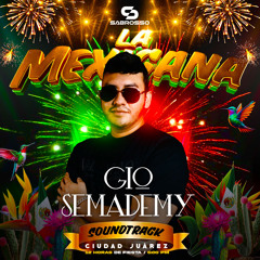 Gio Semademy - LA MEXICANA by SABROSSO
