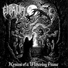 Hymns of a Withering Flame