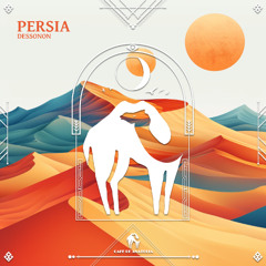 Dessonon - Persia [Cafe De Anatolia]