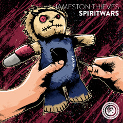 Jameston Thieves - Spiritwars