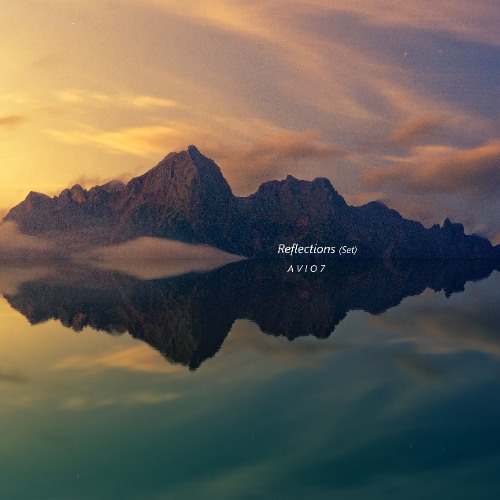 A V I O 7 - Reflections (Set)