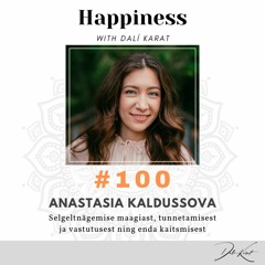 #100 nõid ja terapeut ANASTASIA KALDUSSOVA: "Olen kogu aeg teadnud, et ma pole tavaline tüdruk!"